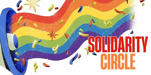 Solidarity Circle - Fall 2025