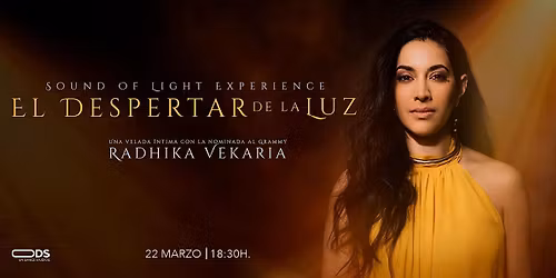 Radhika Vekaria - Sound of Light Experience: El Despertar de la Luz