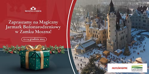 Jarmark Bożonarodzeniowy w Zamku w Mosznej