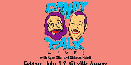 Candy Talk: A Live Snack-Based Talk Show\/\/ FREE!