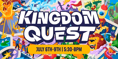 Kingdom Quest - Vacation Bible School