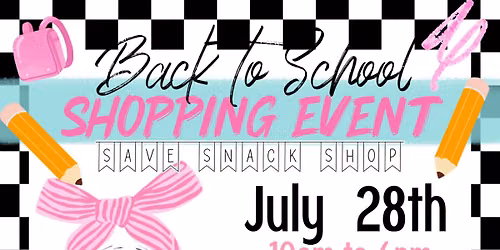 \u201cBack to School\u201d               Shopping Event at The Silver Strawberry