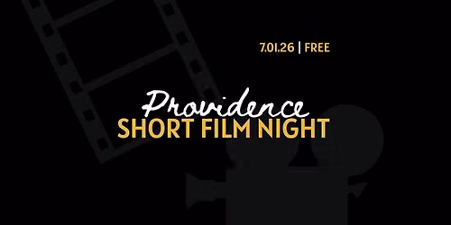 Providence SHORT FILM NIGHT