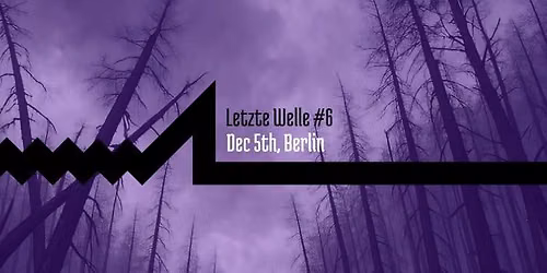 Letzte Welle #6