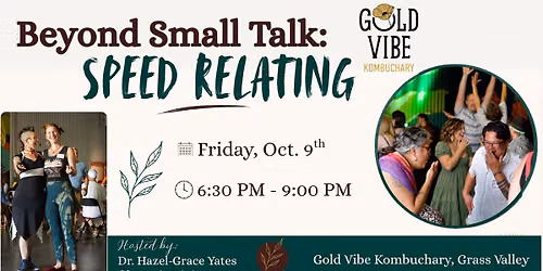 Beyond Small Talk: Speed Relating
