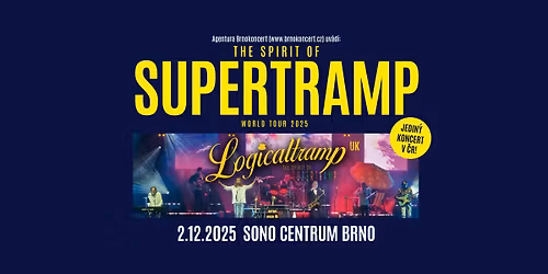 The Spirit Of Supertramp \u2013 Logicaltramp (UK) world tour 2025 - BRNO