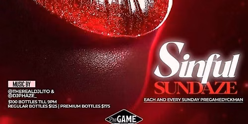 Sinful Sundaze At Pregame