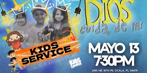 Kids\u2019 Service: Dios Cuida de M\u00ed