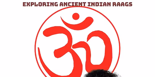 Prabir and Prudhvi explore ancient Indian raags 8pm