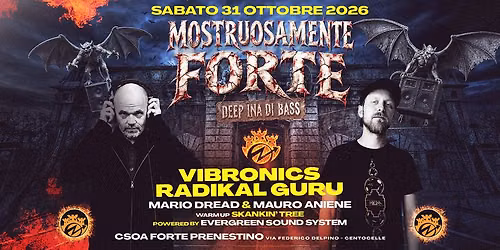 Mostruosamente Forte 2026 feat. VIBRONICS e RADIKAL GURU