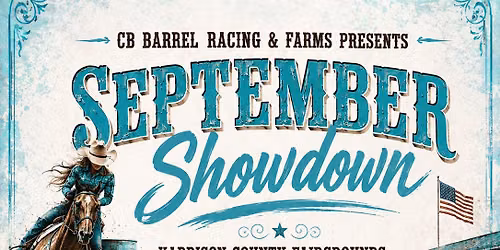 SEPTEMBER SHOWDOWN BARREL RACE