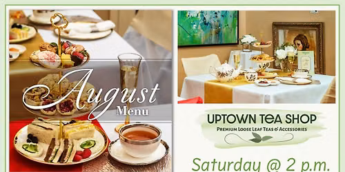 High Tea (Sat Aug 15th @ 2PM)