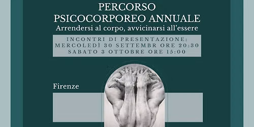 Percorso Psicocorporeo Annuale - Arrendersi al corpo, avvicinarsi all'essere