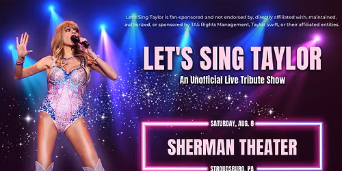 Let\u2019s Sing Taylor \u2013 An Unofficial Live Tribute Show