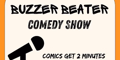 Buzzer Beater Comedy
