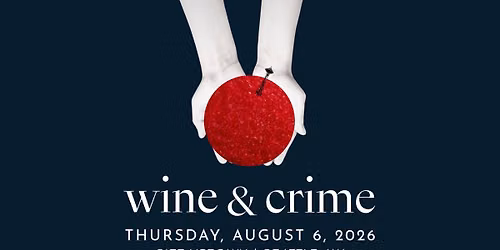 Wine & Crime LIVE in Seattle, WA