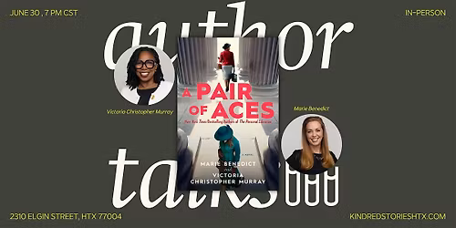 A Pair of Aces with Victoria Christopher Murray and Marie Benedict