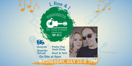 Concerts in the Park ft. L Rae & J