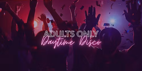 Daytime Disco