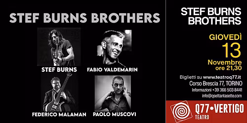 Stef Burns Brothers LIVE