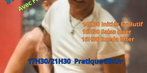 Stages Salsa Cubaine avec Firmin + Pratique SBK\/r