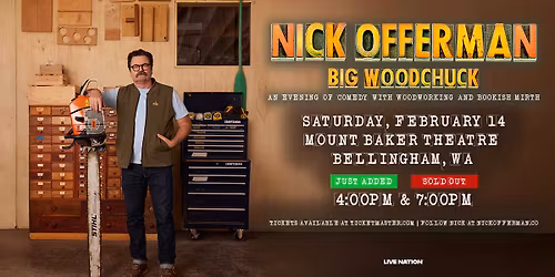 Nick Offerman: Big Woodchuck