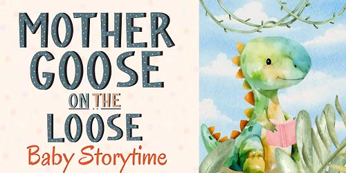 Mother Goose on the Loose Baby Storytime