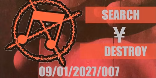 SEARCH AND DESTROY 2027