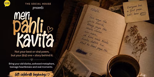 Meri Pahli Kavita by The Social House