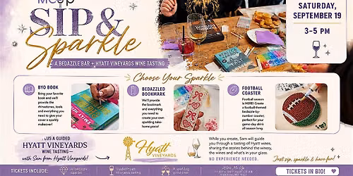 Sip & Sparkle: Bedazzle Bar + Hyatt Vineyards Wine Tasting