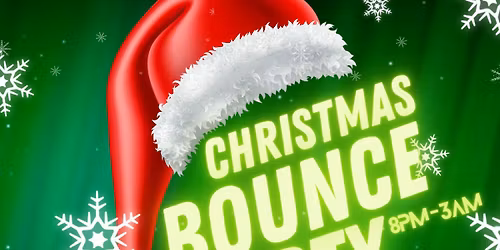 Christmas Bounce Party\ud83c\udf85\ud83c\udffc\ud83c\udfa4