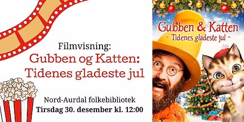 Filmvisning - Gubben og Katten: Tidenes gladeste jul