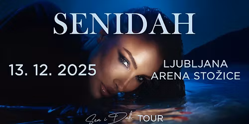 SENIDAH @ Arena Sto\u017eice, Ljubljana (13.12.2025) 