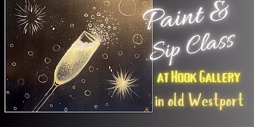 New Year\u2019s Paint and Sip Class - Relax, Learn, Socialize & Create Art