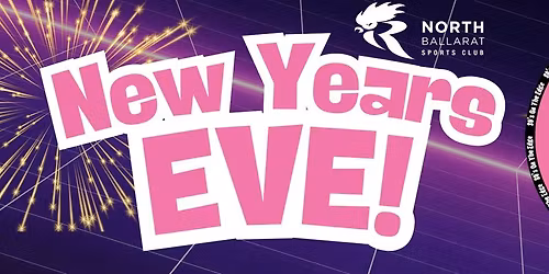 New Years Eve @ North Ballarat Sports Club