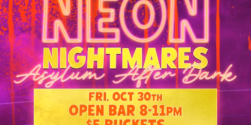 Neon Nightmares Act 4: Haunted Asylum