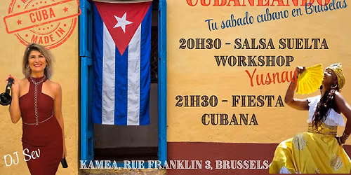 \ud83c\udde8\ud83c\uddfaCUBANEANDO\ud83c\udde8\ud83c\uddfa - Tu sabado cubano en Bruselas