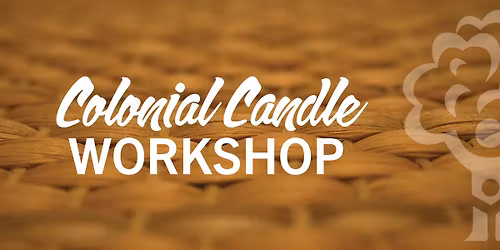 Colonial Candle Workshop