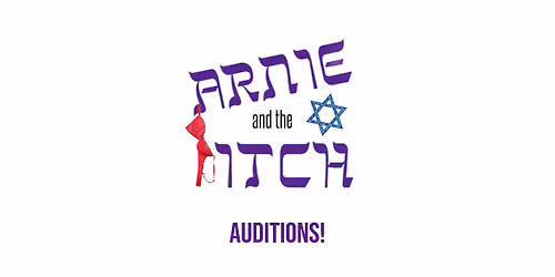 Arnie and The Itch - Open Auditions and Production Volunteer Opportunities