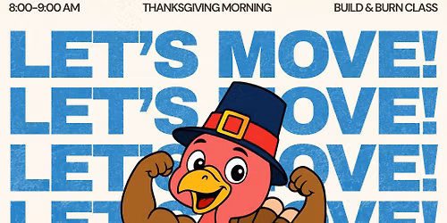 Thanksgiving \u201cBuild & Burn\u201d Workout 