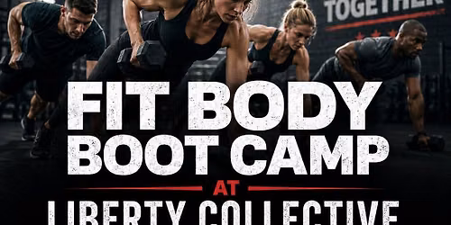 Fit Body Boot Camp at Liberty Collective