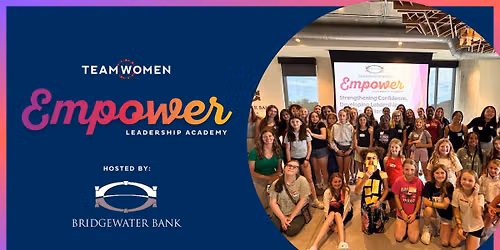 Empower Leadership Academy Sponsored by Bridgewater Bank