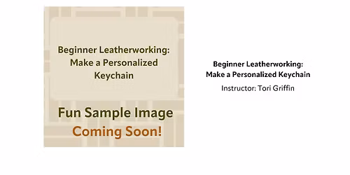 Beginner Leatherworking: Make a Personalized Keychain