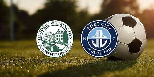 \u26bd Port City FC vs. SC United Bantams: Historic Wilmington Foundation Night!