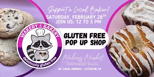 Gluten Free Pop Up with Wakery Bakery