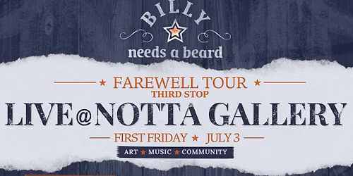 Billy Needs a Beard at Notta Gallery