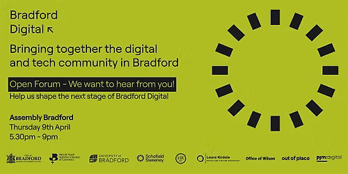 Bradford Digital - Open Forum