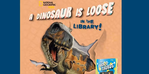 Summer Reading Kick off: A Dinosaur is Loose in the Library!