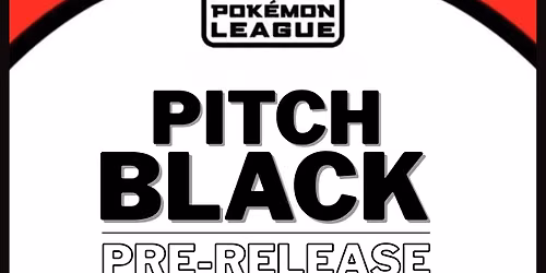 Pokémon Pitch Black Pre-Release Tournament at GamerzParadize on 04-07-2026 — Looierstraat 50, 6811AZ Arnhem, Netherlands