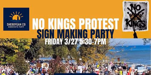No Kings Sign Making Party